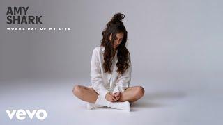 Amy Shark - Worst Day of My Life (Audio)