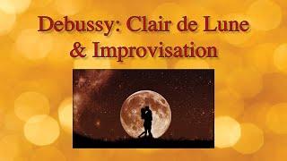 Debussy: Clair de Lune & Improvisation by Werner Elmker, piano [HQ]