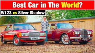 Best Car In The World? - Mercedes W123 vs Rolls-Royce Silver Shadow