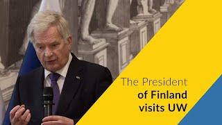 The President of Finland visits UW