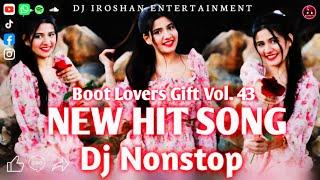 2024 Boot Lovers Gift Vol. 43 | New Dj Nonstop | New  Sinhala Songs | අලුත්ම ටිකෙන් | Dj Iroshan