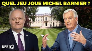 Quel jeu joue Michel Barnier ?