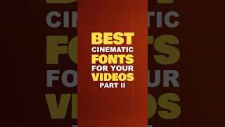 Best FREE Cinematic Fonts for your Videos! #shorts #fonts #cinematic #free