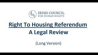 Right To Housing Referendum - A Legal Review (Long Version)