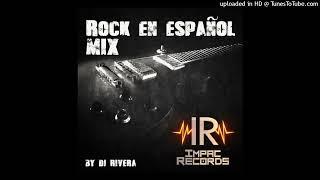 Rock en Español Mix By Dj Rivera - Impac Records