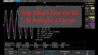 Use Ohm's Law for AC To Analyze a Circuit