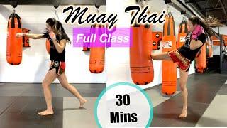 MUAYTHAI WORKOUT  (30 Mins/Beginner Friendly Class) | Shadow + Bag + Conditioning