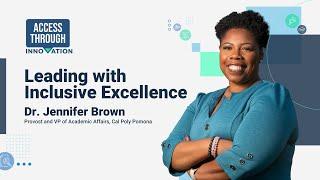 Dr. Jennifer Brown on Leading with Inclusive Excellence