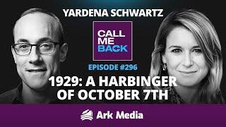 1929: A harbinger of October 7th - with Yardena Schwartz