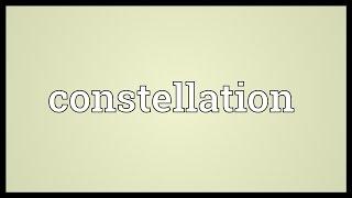 Constellation Meaning