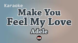 Adele - Make You Feel My Love (karaoke with Lyrics)