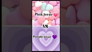 pink lover vs purple lover