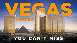 Best of Las Vegas (Hotels in Las Vegas You Can’t Miss)