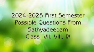 Catechism 2024-25 First Semester Exam | Possible English Questions from Sathyadeepam | STD VII - IX