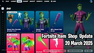  Fortnite Item Shop Update: March 20, 2025 (19 March 2025 for USA)! Beast Boy & Starfire Arrive! 