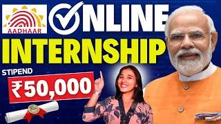 Govt Internship 2024 || Aadhar Internship By Govt Of India