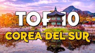 ️ TOP 10 Corea del Sur ⭐️ Que Ver y Hacer en Corea del Sur