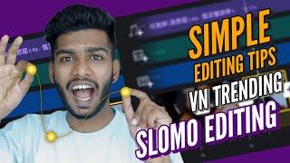 Trending vn slow motion video editing TIPS | தமிழில் | VN REELS EDITING TAMIL @PhotographyTamizha