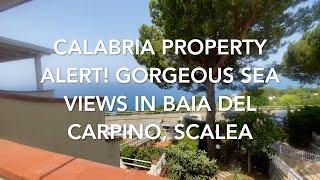 Calabria property Alert! Gorgeous Sea Views in Baia del Carpino, Scalea