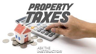 Calculating Property Taxes - Ask the Instructor