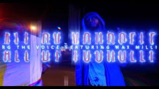 RG THE VOICE FT. MaxMillI - All By Yourself [Official Video]