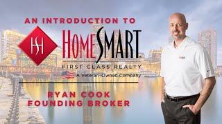 An Introduction To HomeSmart First Class Realty