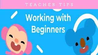 3 Powerful Strategies for Working With Beginners - Qkids Teacher Tips