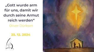 Weihnachtsgottesdienst - Gott wurde arm fuer uns damit wir durch seine Armut reich werden