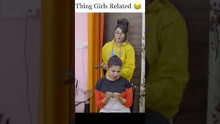 Things only Girls Related  | Deep Kaur | #Thingsonlygirls