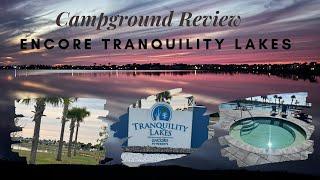 Tranquility Lakes RV Resort Review | Thousand Trails Collection in Florida