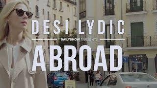 The Daily Show Presents: Desi Lydic: Abroad - Official Trailer