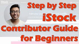 iStock by Getty Images Step By Step Contributor Sign up Guide. [Updated 2023]