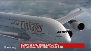 Emirates Said Exploring Etihad Deal to Create World's Largest Airline