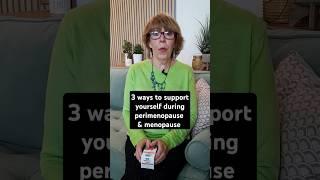3 ways to support yourself during perimenopause and menopause #menopause #perimenopause