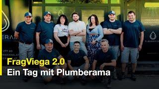 #FragViega 2.0: Ein Tag mit Plumberama