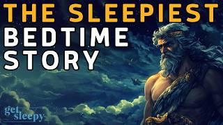  S L E E P Y Mythology Story | A Dreamy Myth of Zeus | Bedtime Story for Grown Ups