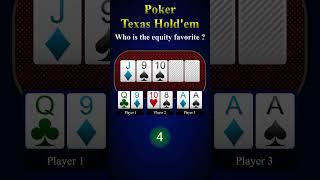 Poker Quiz! Who is the favorite? f3265