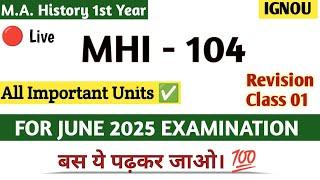 MHI 104 Important Questions One Shot Revision | mhi 104 important questions 2025 ignou | mhi 102
