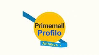 Primemall Profilo Antakya Video Çalışması