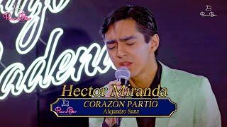 Corazón Partío - Héctor Miranda - Piano Bar