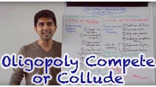 Y2 25) Oligopoly Conclusions - Collude or Compete?