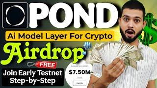 Pond Testnet Airdrop - Join Early Phase || Pond Airdrop Step-by-Step Guide