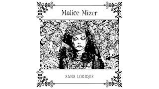 MALICE MIZER - Sans Logique (2022 remaster)