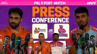 PKL 11 M28 | U Mumba vs Jaipur Pink Panthers | Press Conference ft. Arjun Deshwal & Sunil Malik