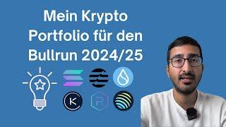 Mein Krypto Portfolio für den Bullrun 2024/2025