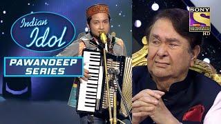 Pawandeep के Heartfelt Tribute को देखकर हुई Randhir जी की आँखें नम | Indian Idol | Pawandeep Series