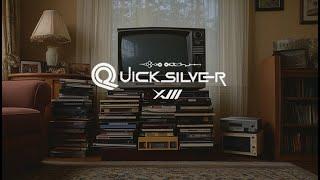 QuickSilver XIII - Official Intro