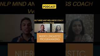 Helping in reprogram people's mindset #NLP COACH Veena Gupta PODCAST #shorts
