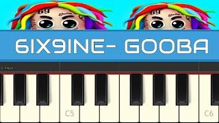 6IX9INE GOOBA Piano Tutorial Easy