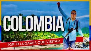 Guía para planear tu Viaje a Colombia  ¡TOP 10 COLOMBIA!